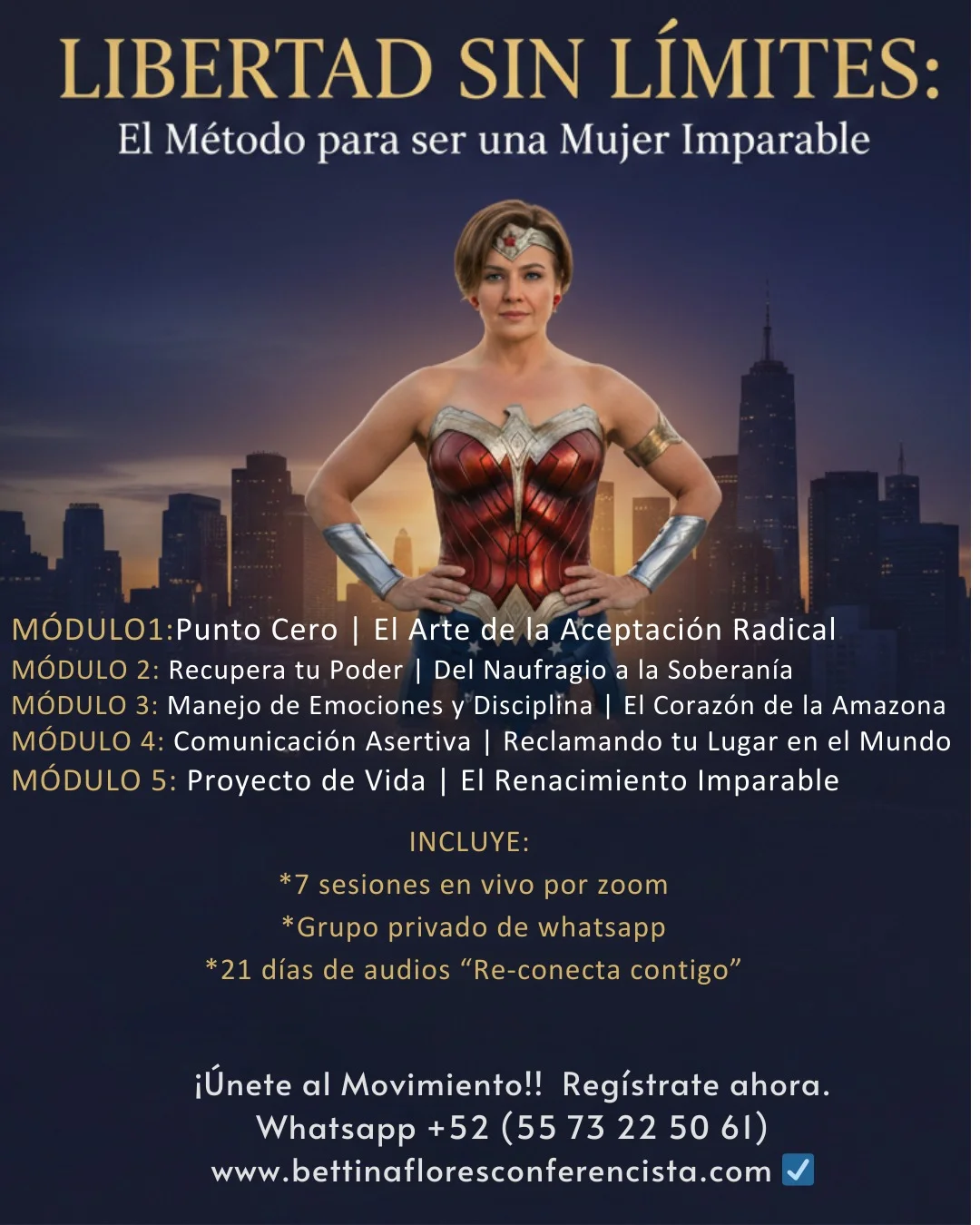 Taller Libertad Sin Límites - El Método para ser una Mujer Imparable